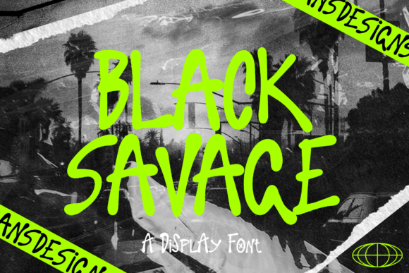 Black Savage: The Bold Font That Elevates Campaign Impact