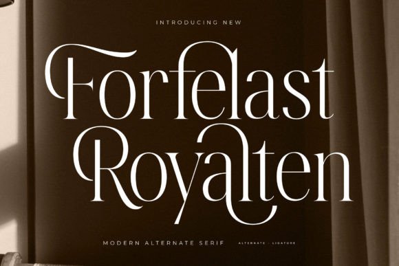 Forfelast Royalten: A Luxurious Serif Font for Handmade Creations