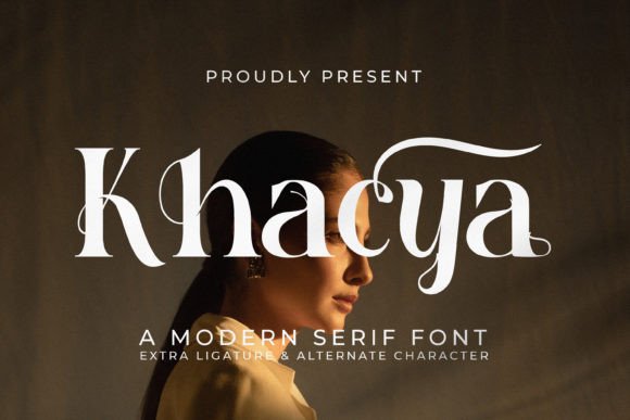 Khacya: A Modern Serif Font for Digital Elegance