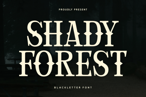 Shady Forest Font for Branding: A Gothic Touch with Purpose